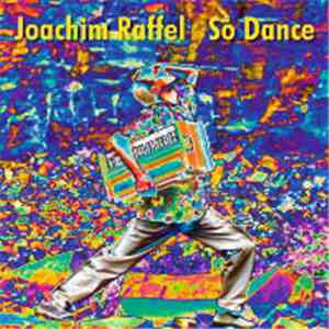 Joachim Raffel - So Dance