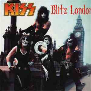 Kiss - Blitz London