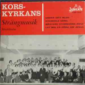 Korskyrkans Strängmusik Stockholm - Under Ditt Blod