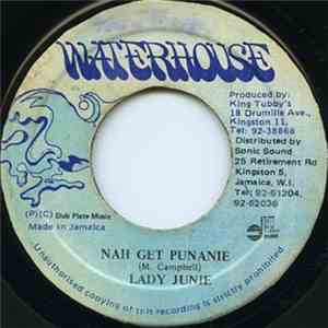 Lady Junie - Nah Get Punanie