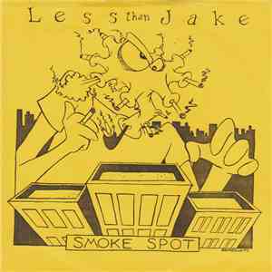 Less Than Jake - Smoke Spot