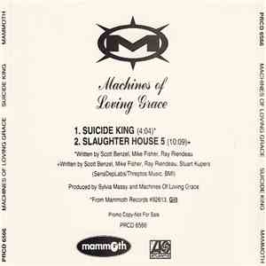 Machines Of Loving Grace - Suicide King
