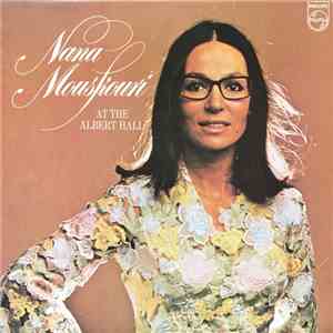 Nana Mouskouri With The Athenians - Nana Mouskouri At The Albert Hall