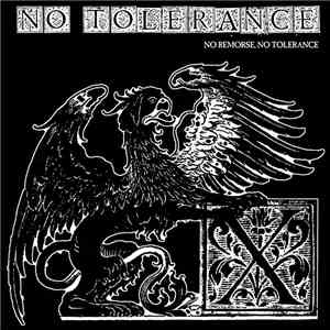 No Tolerance - No Remorse, No Tolerance