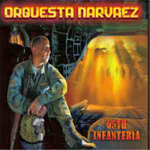 Orquesta Narvaez - 65 Infanteria