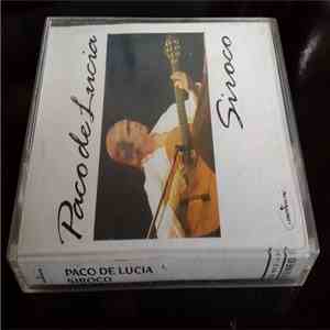 Paco De Lucia - Siroco