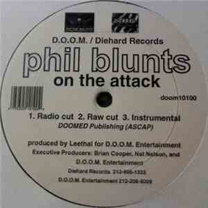 Phil Blunts - They Don't Really Love Us / On The Attack