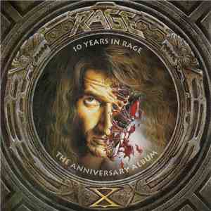 Rage  - 10 Years In Rage