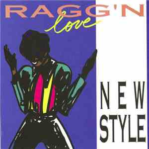Ragg'n Love - New Style
