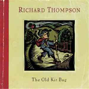 Richard Thompson - The Old Kit Bag