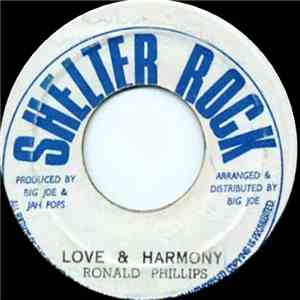 Ronald Phillips  / Don D. Junior - Love And Harmony / East, West, North And ...