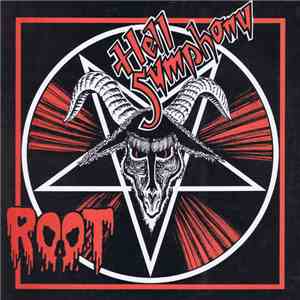 Root  - Hell Symphony