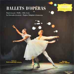 Rundfunk-Sinfonieorchester Berlin - Ballets D'Opéras