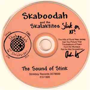 Skaboodah And The Skalaktites - The Sound Of Stink