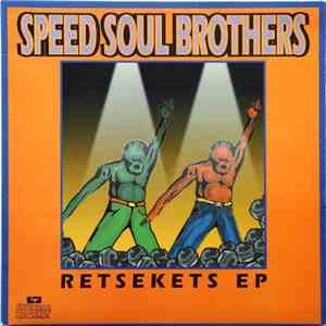 Speed Soul Brothers - Retsekets EP