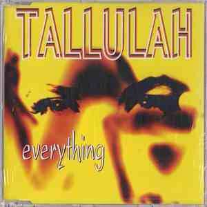 Tallulah - Everything