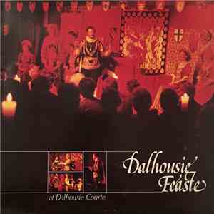 The Lords and Ladies of the Courte of Dalhousie - Dalhousie Feaste