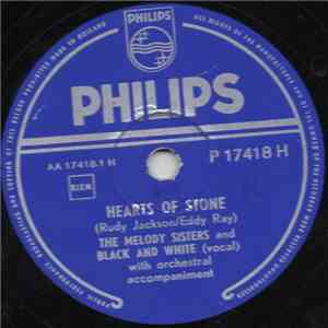 The Melody Sisters and Black And White - Hearts Of Stone / The Naughty La ...