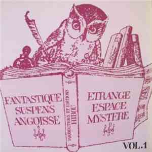 Various - Angoisse - Etrange - Espace - Mystere Vol. 1