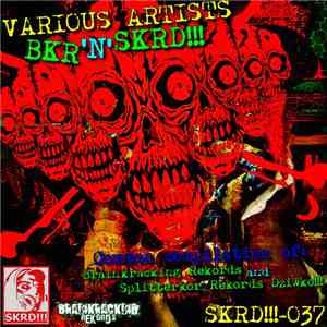 Various - BKR 'N' SKRD!!!