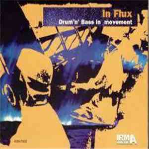 Various - In Flux: Drum 'N' Bass In Movement