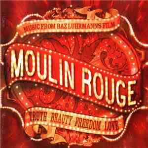 Various - Moulin Rouge - Music From Baz Luhrmann's Film