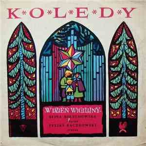 Alina Bolechowska, Feliks Rączkowski - Kolędy