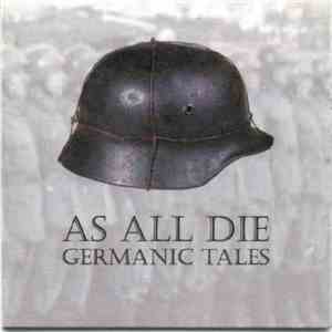 As All Die - Germanic Tales