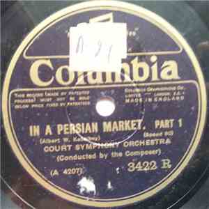Court Symphony Orchestra - In A Persian Market