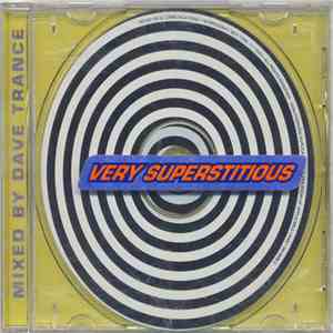 Dave Trance - Very Superstitious