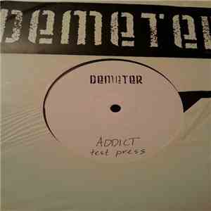 Demeter - Addict