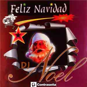 DJ Noel - Feliz Navidad
