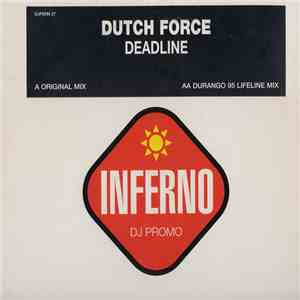 Dutch Force - Deadline