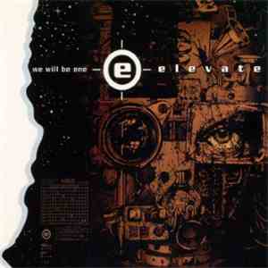 Elevate  - We Will Be One