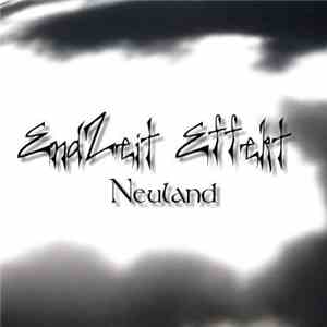 EndZeit Effekt - Neuland