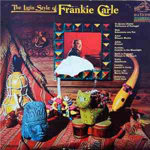 Frankie Carle, His Piano And Orchestra - The Latin Style Of Frankie Carle