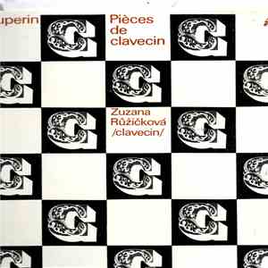 François Couperin, Zuzana Růžičková - Pièces De Clavecin