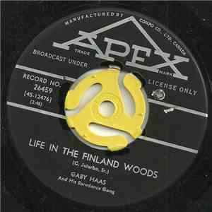 Gaby Haas - Life In The Finland Woods
