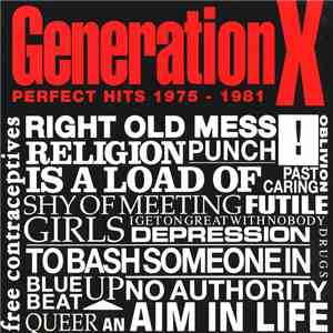Generation X  - Perfect Hits 1975 - 1981