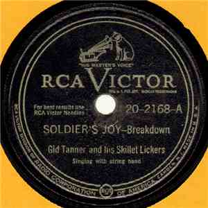 Gid Tanner And His Skillet Lickers - Soldier's Joy / Flop-Eared Mule