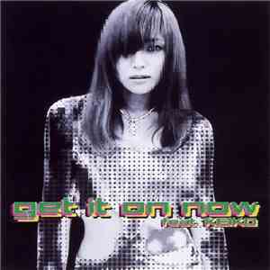 Globe Feat. Keiko - Get It On Now
