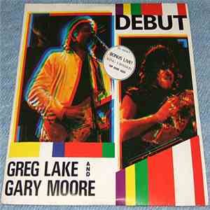 Greg Lake And Gary Moore - Debut