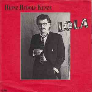 Heinz Rudolf Kunze - Lola