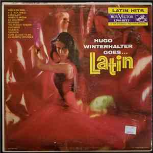 Hugo Winterhalter - Goes...Latin