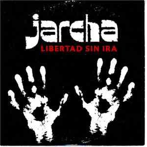 Jarcha - Libertad Sin Ira