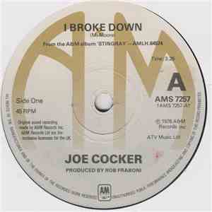 Joe Cocker - I Broke Down