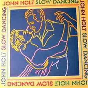 John Holt - Slow Dancing