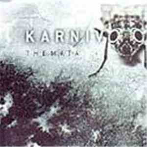 Karnivool - Themata