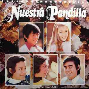 La Pandilla - Nuestra Pandilla