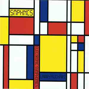 Larry Kucharz - SMPHNCS - Electronic Symphonics